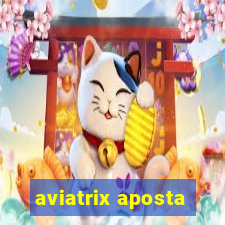 aviatrix aposta